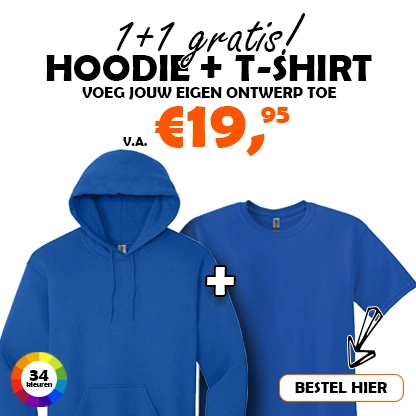 Hoodie met gratis tshirt bedrukt